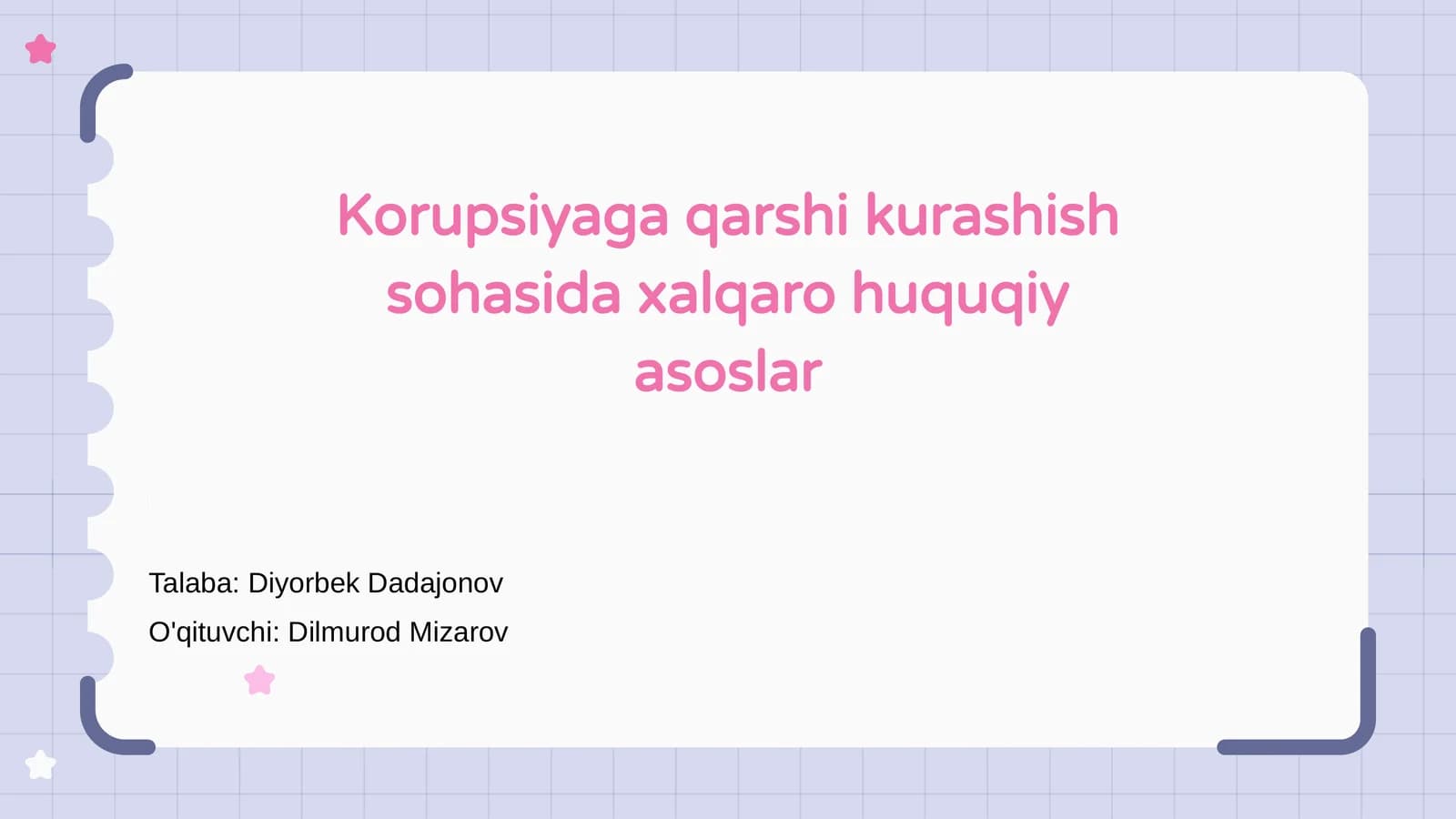 Korupsiyaga qarshi kurashish sohasida xalqaro huquqiy asoslar
