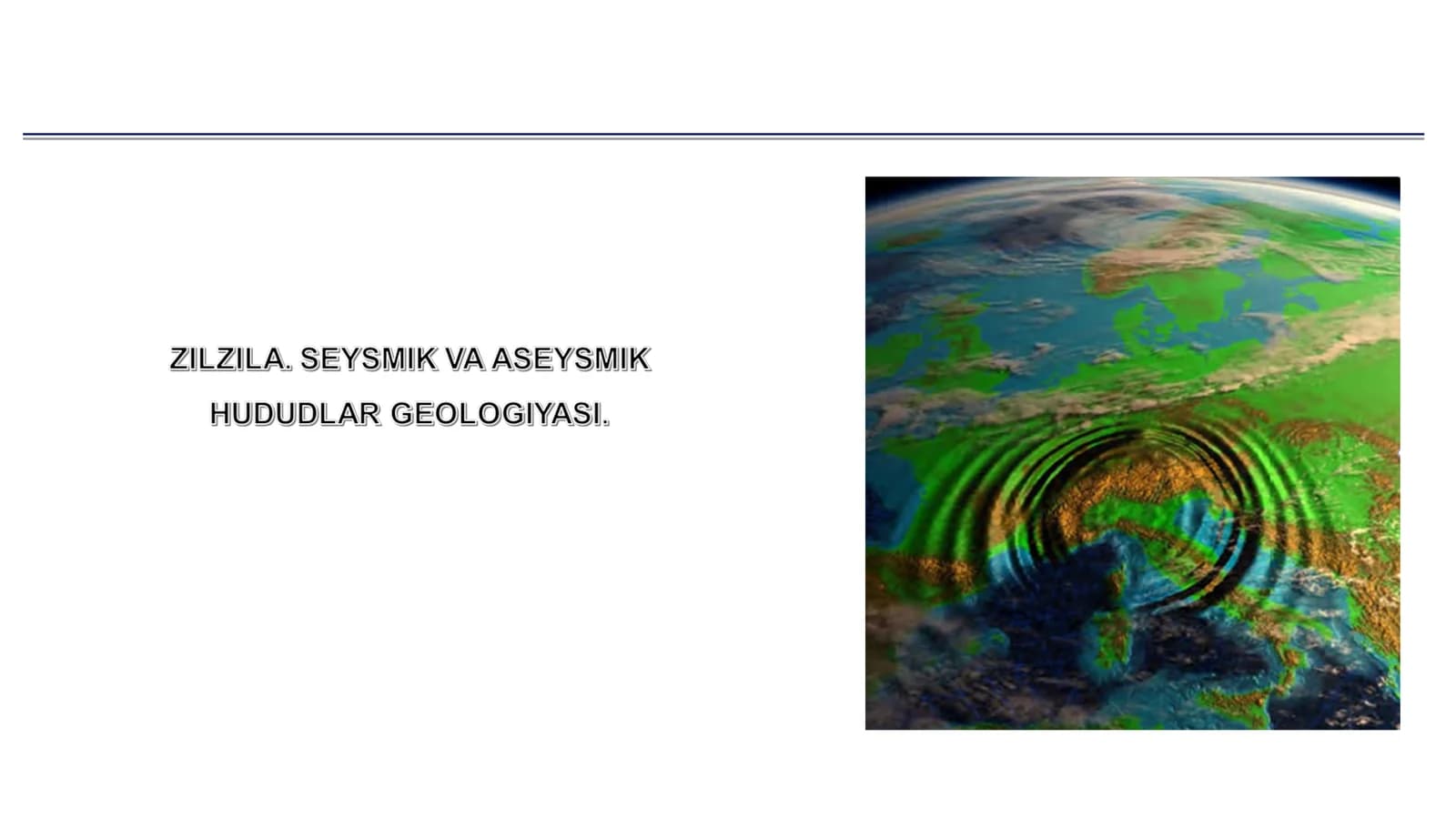GEOLOGIYA VA GEOMORFOLOGIYA ASOSLARI