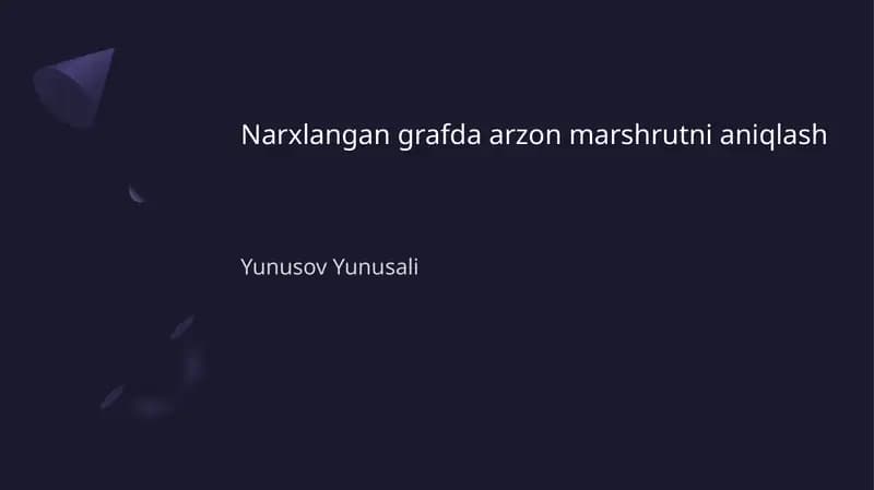 Narxlangan grafda arzon mashrutni aniqlash