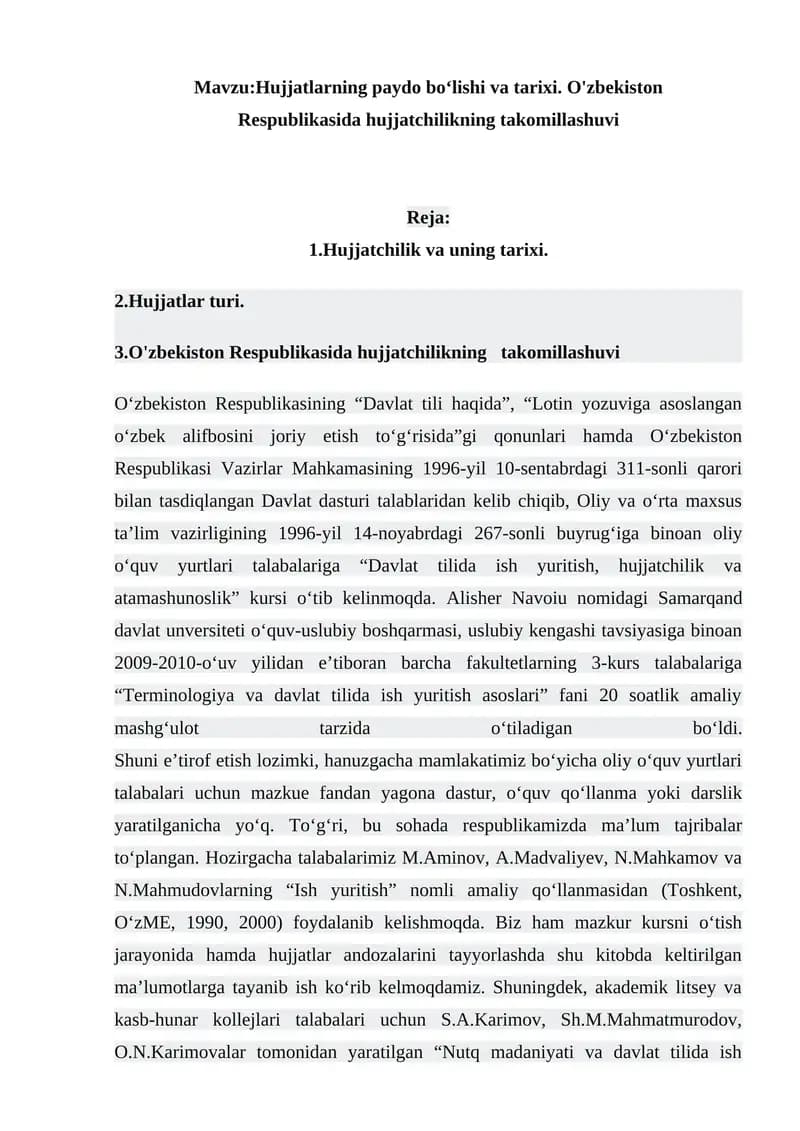 Hujjatlarning paydo bo‘lishi va tarixi. O'zbekiston Respublikasida hujjatchilikning takomillashuvi