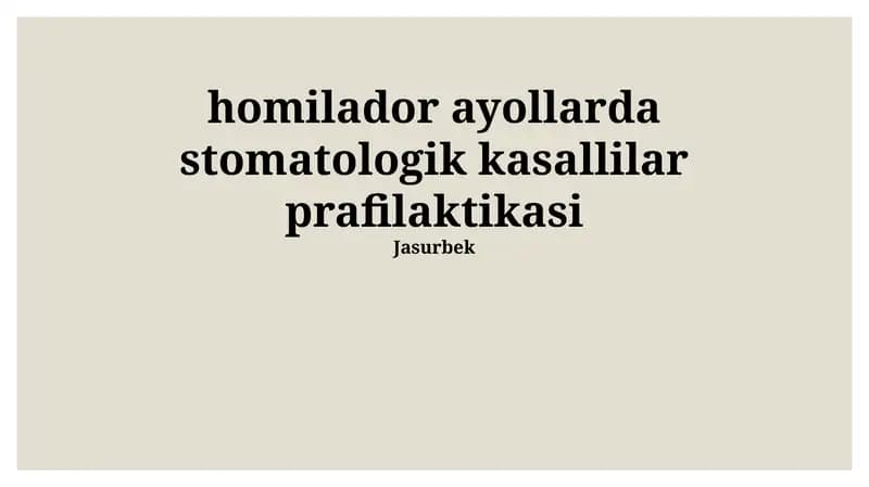 Homilador ayollarda stomatologik kasallilar prafilaktikasi