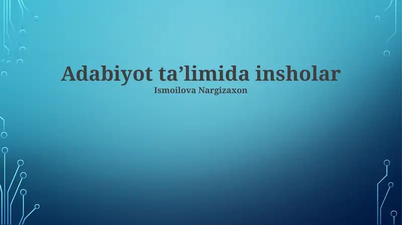 Adabiyot taʼlimida insholar