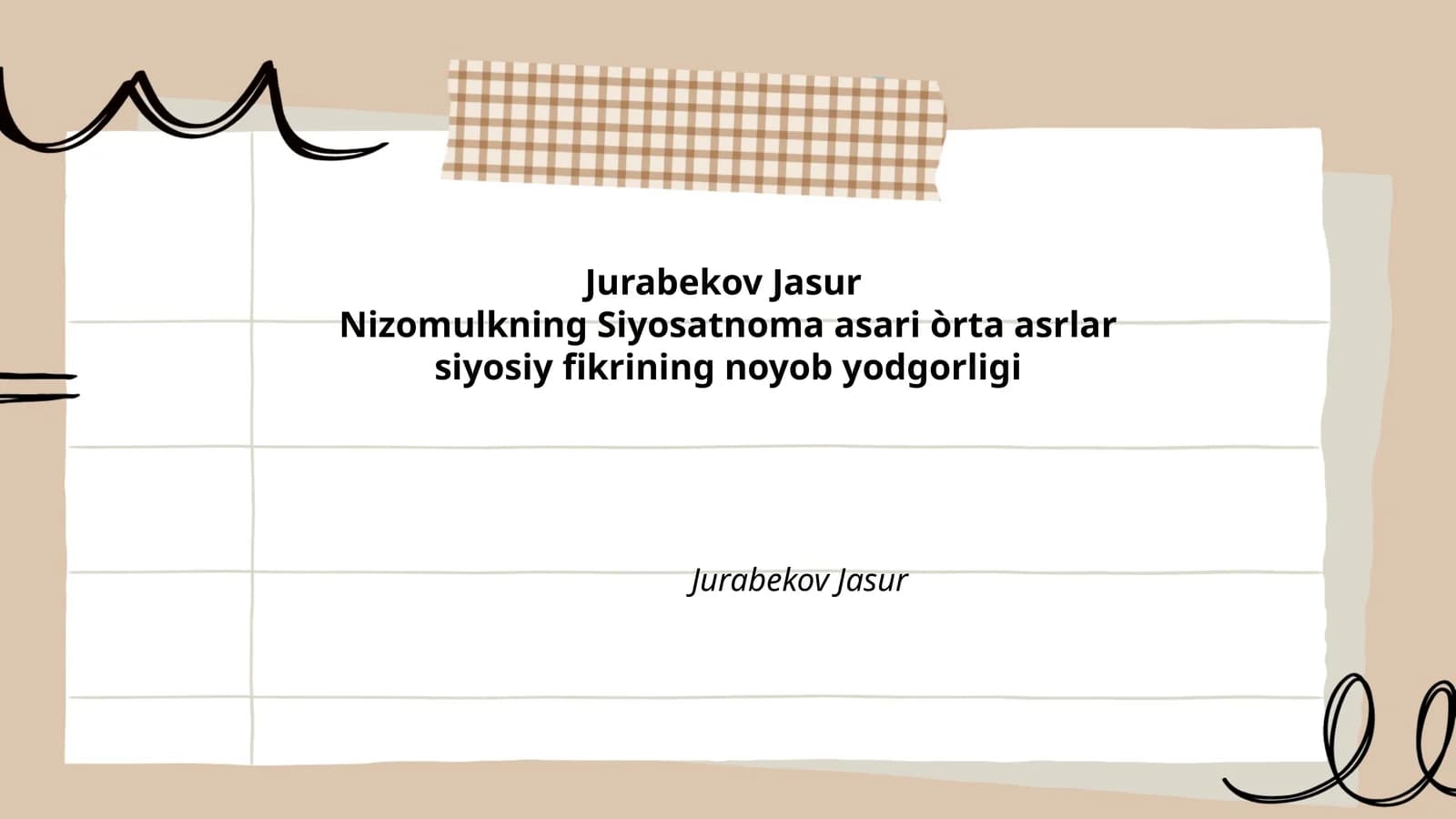 Nizomulkning Siyosatnoma asari òrta asrlar siyosiy fikrining noyob yodgorligi