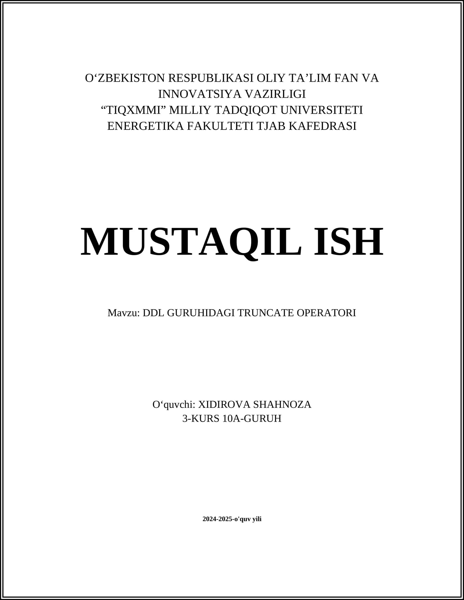 DDL GURUHIDAGI TRUNCATE OPERATORI