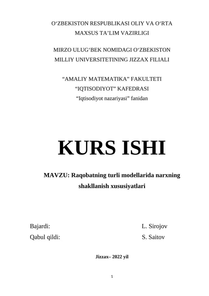 Raqobatning turli modellarida narxning shakllanish xususiyatlari