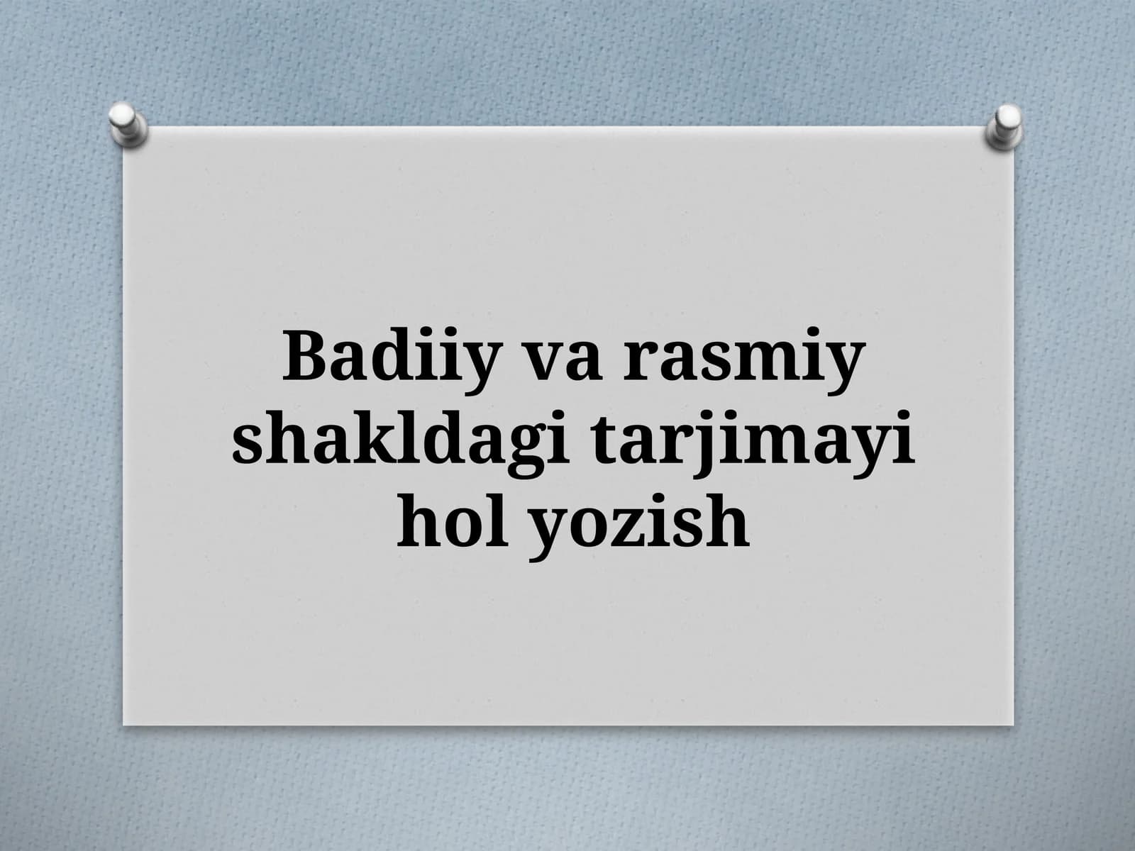 Tarjimai hol yozish