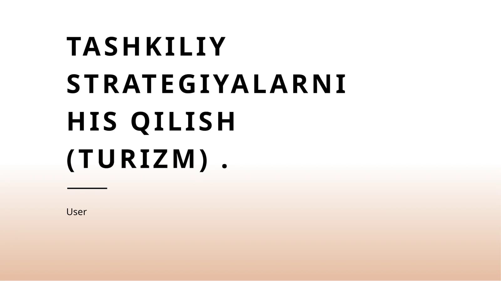 Tashkiliy strategiyalarni his qilish (Turizm)