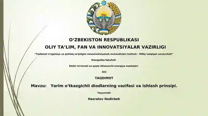 Yarim o'tkazgichli diodlarning vazifasi va ishlash prinsipi