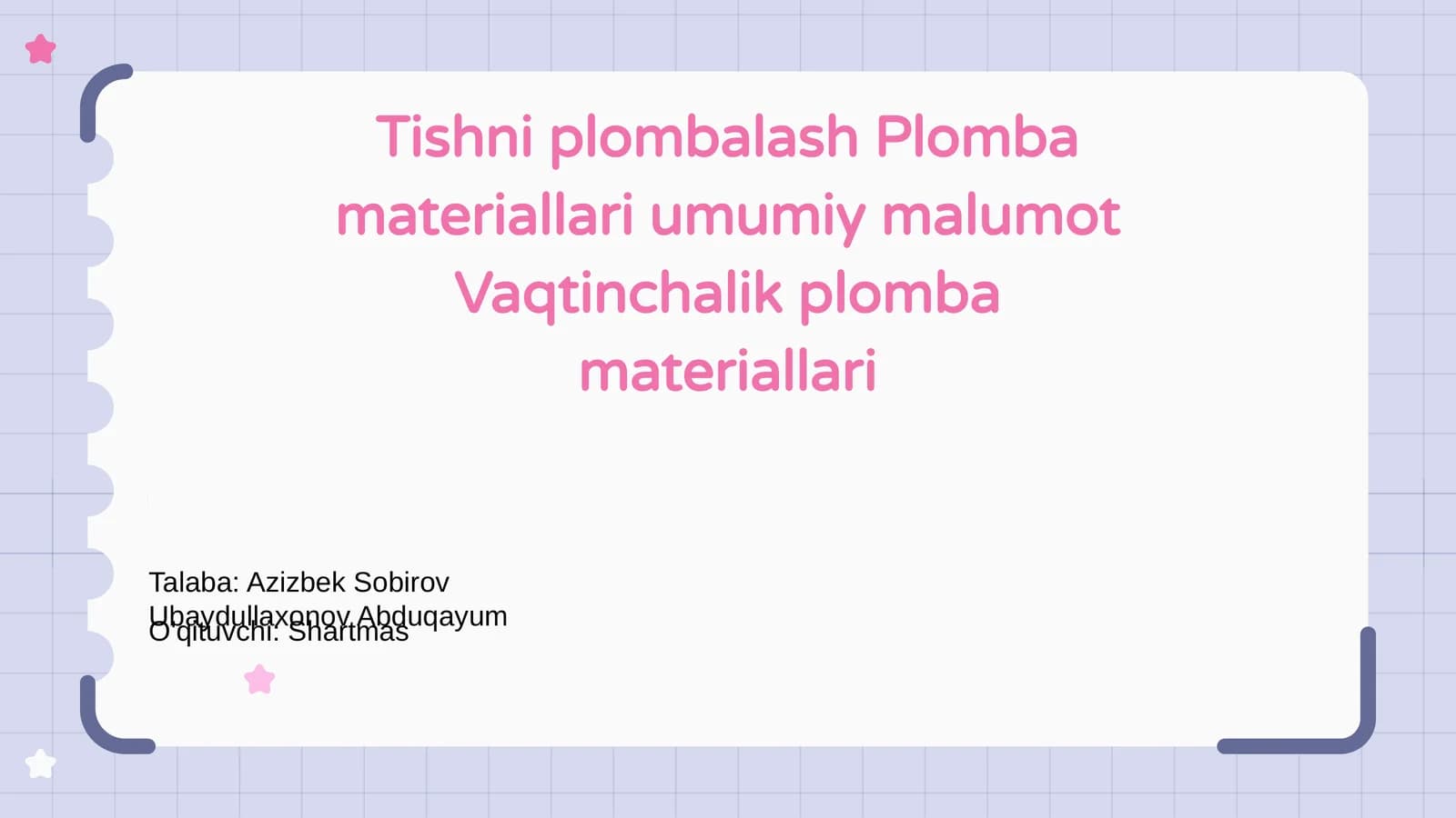 Tishni plombalash Plomba materiallari umumiy malumot Vaqtinchalik plomba materiallari