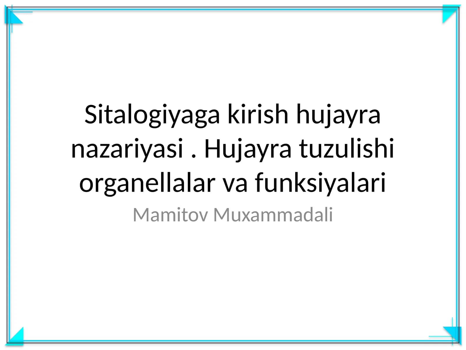 Sitalogiyaga kirish hujayra nazariyasi