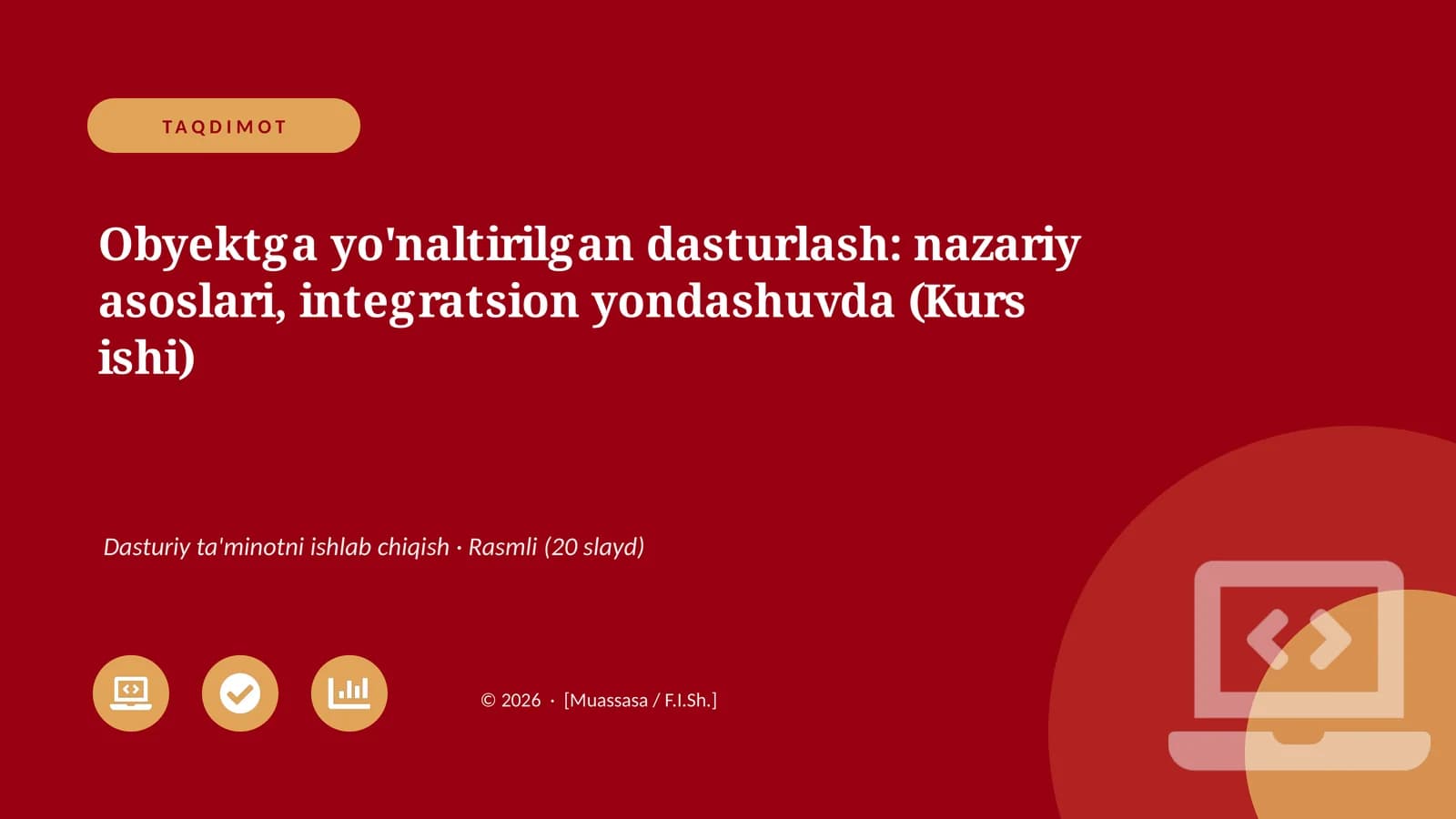 Obyektga yo'naltirilgan dasturlash: nazariy asoslari, integratsion yondashuvda