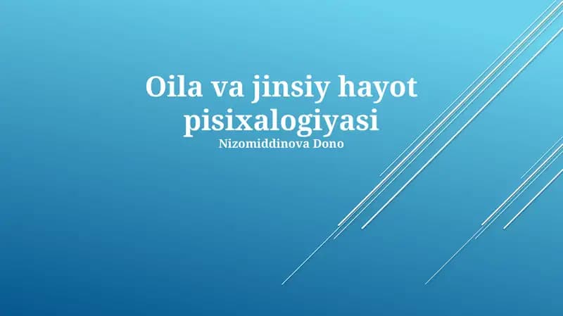 Oila va jinsiy hayot pisixalogiyasi