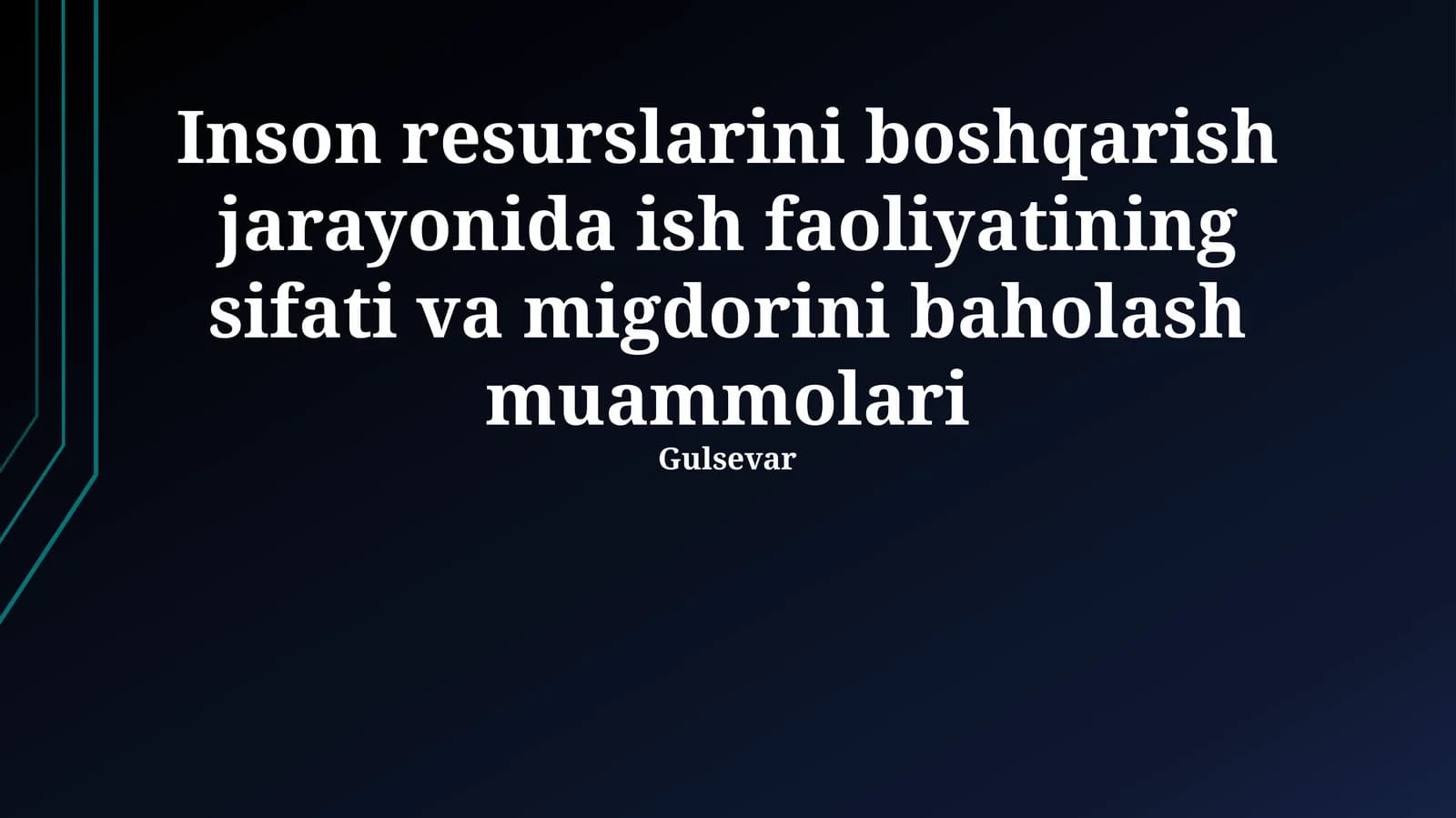 Mehnat faoliyatini baholashdagi asosiy muammolar