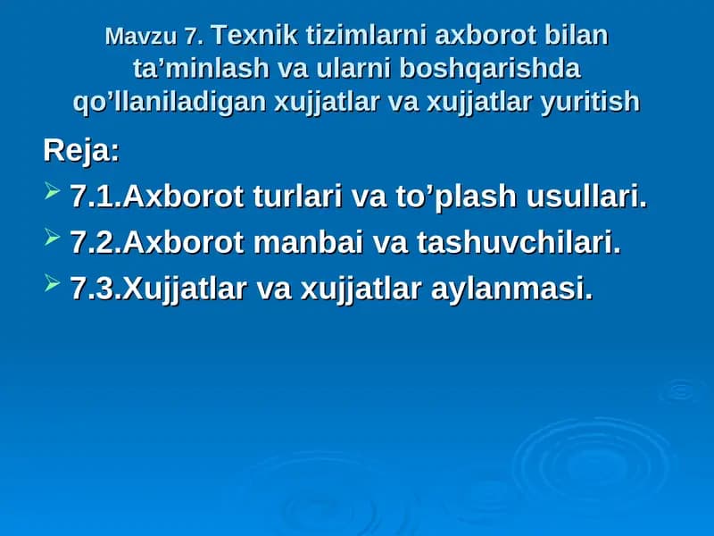 Texnik tizimlarni axborot bilan ta’minlash