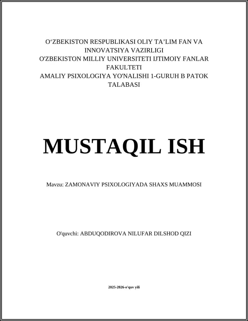 ZAMONAVIY PSIXOLOGIYADA SHAXS MUAMMOSI