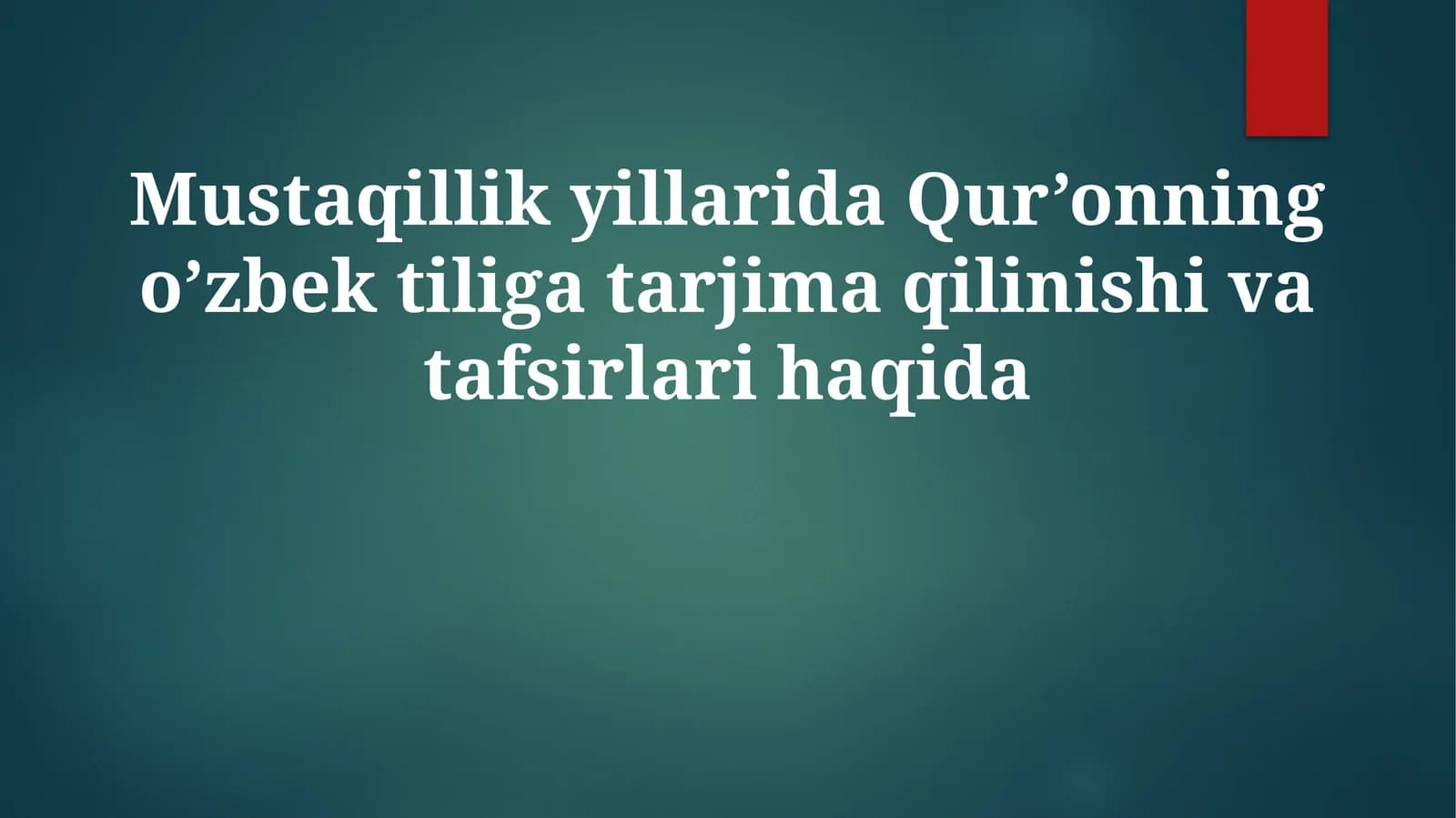 Mustaqillik Yillarida Qur'onning O'zbek Tiliga Tarjimalari