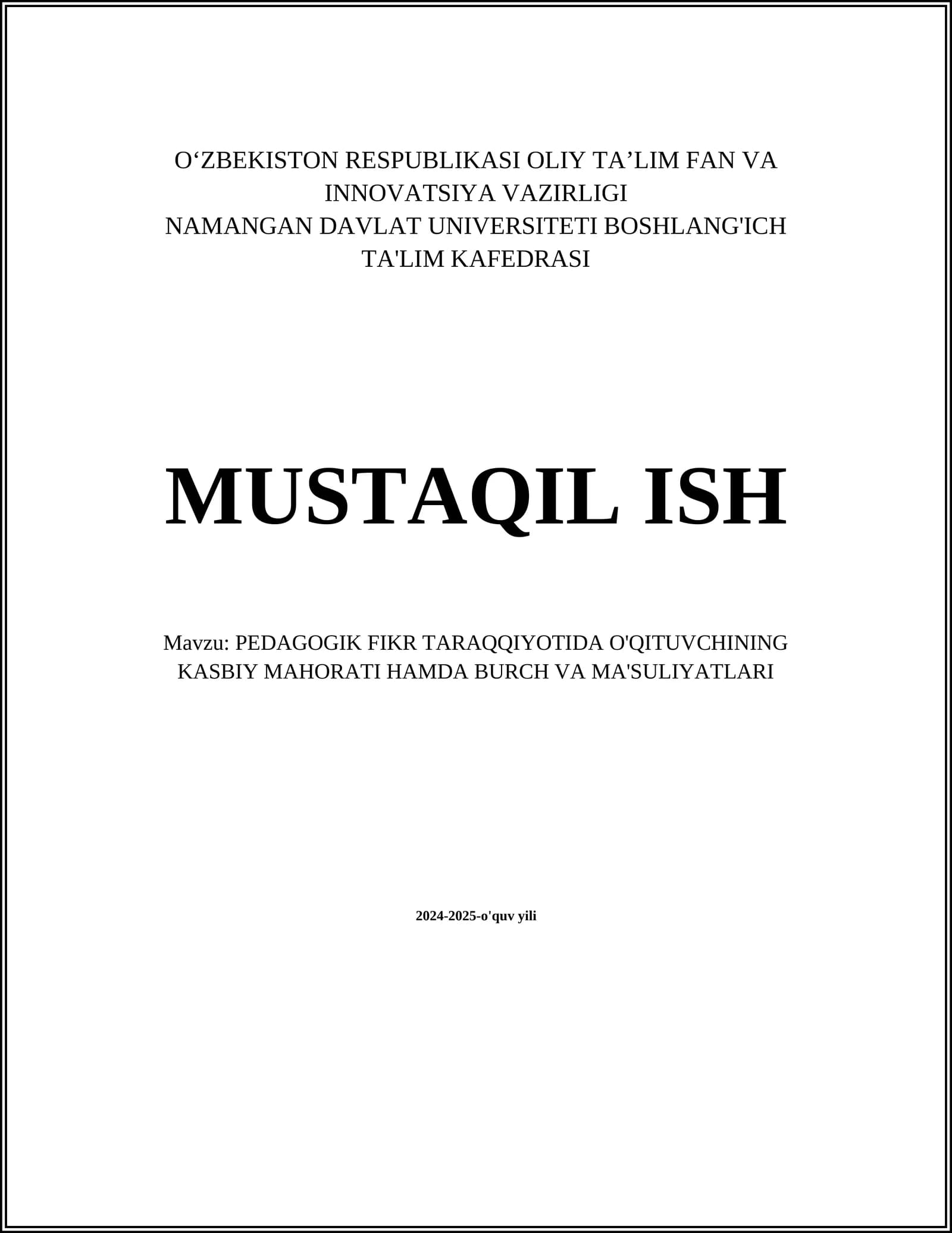 PEDAGOGIK FIKR TARAQQIYOTIDA O'QITUVCHINING KASBIY MAHORATI HAMDA BURCH VA MA'SULIYATLARI