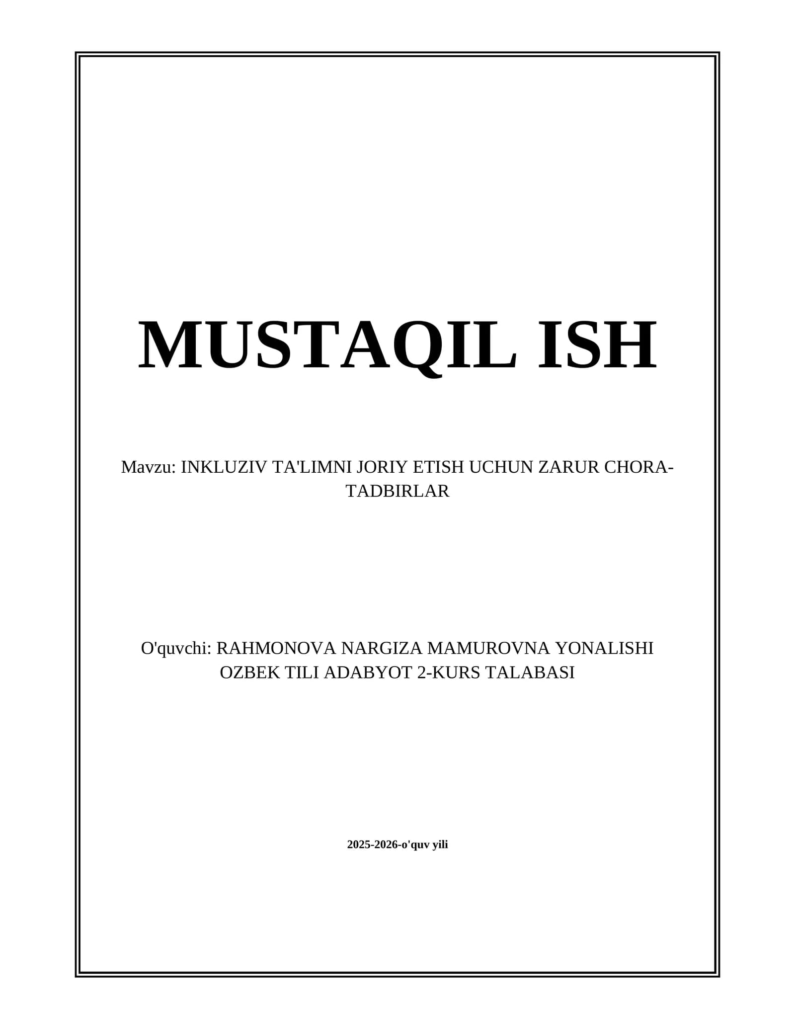 INKLUZIV TA'LIMNI JORIY ETISH UCHUN ZARUR CHORA-TADBIRLAR