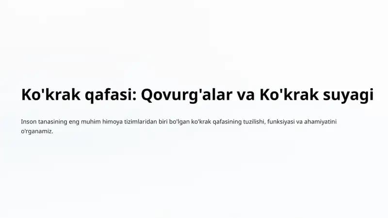 Ko'krak qafasi: Qovurg'alar va Ko'krak suyagi