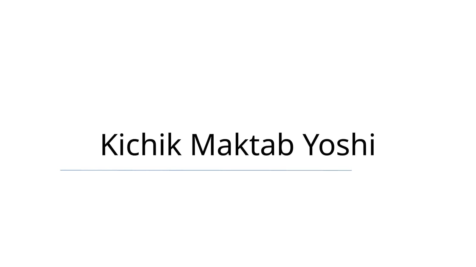 Kichik Maktab Yoshi