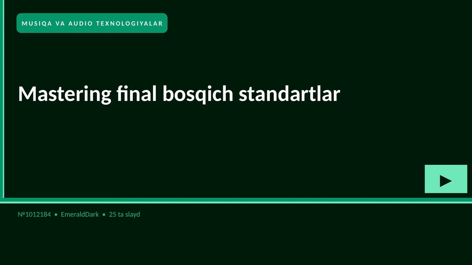 Mastering final bosqich standartlar