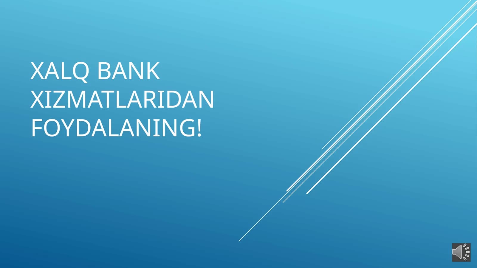 Xalq bank xizmatlaridan foydalaning