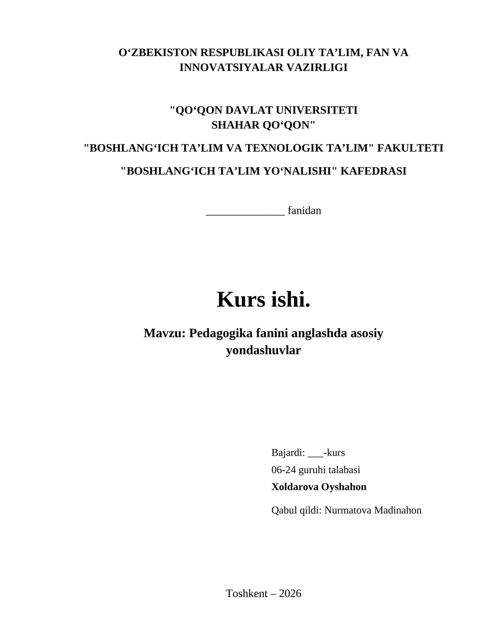 Pedagogika fanini anglashda asosiy