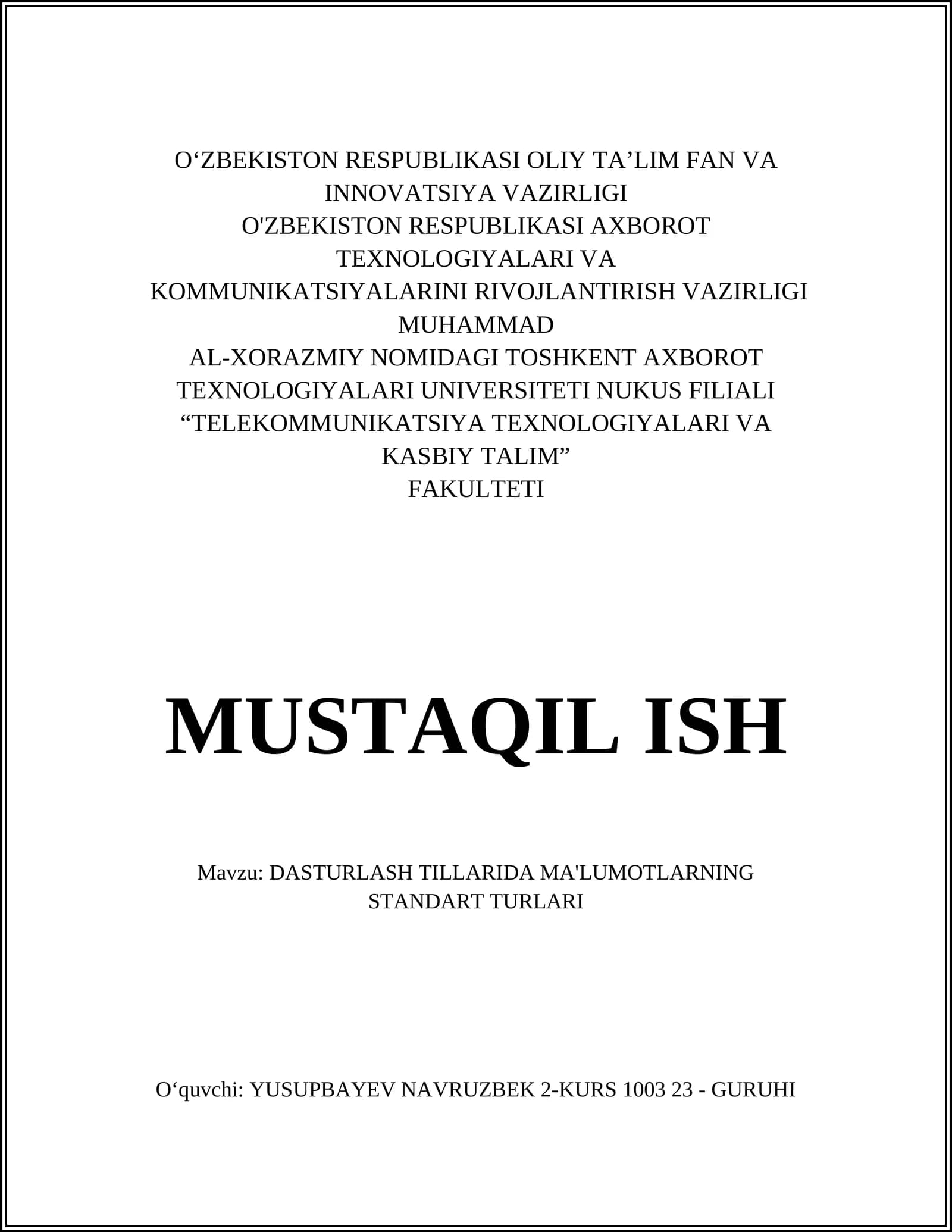DASTURLASH TILLARIDA MA'LUMOTLARNING STANDART TURLARI