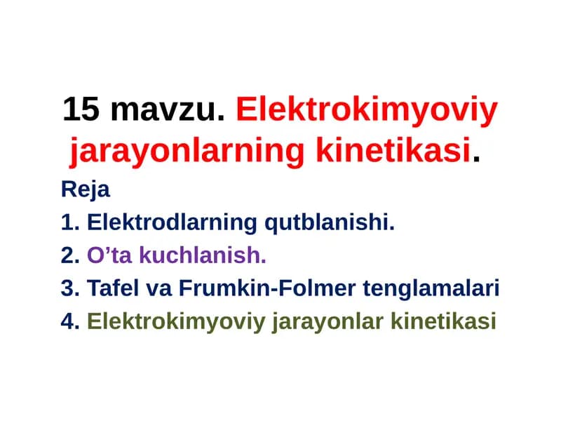 Elektrokimyoviy jarayonlarning kinetikasi