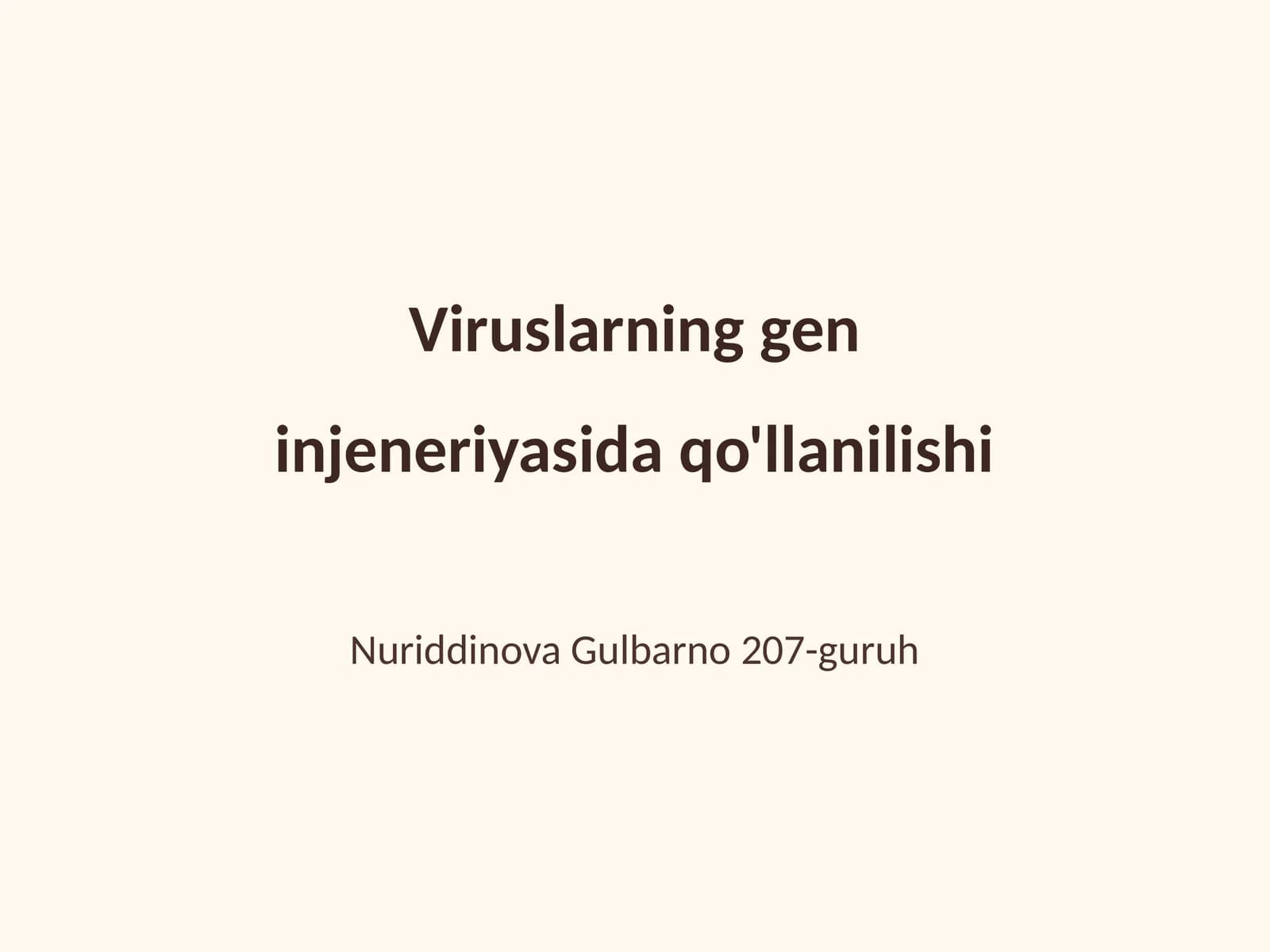 Viruslarning gen injeneriyasida qo'llanilishi