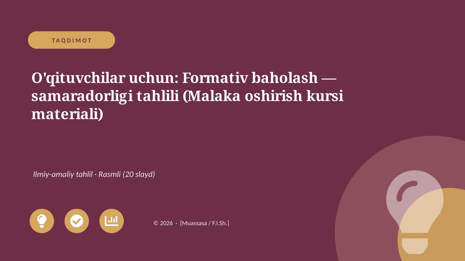 Formativ baholash — samaradorligi tahlili (Malaka oshirish kursi materiali)
