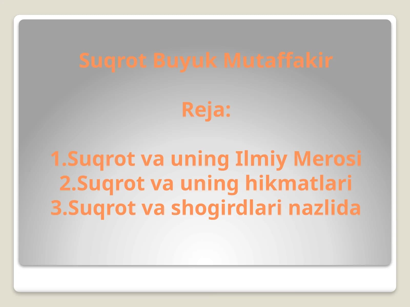 Suqrot va uning Ilmiy Merosi