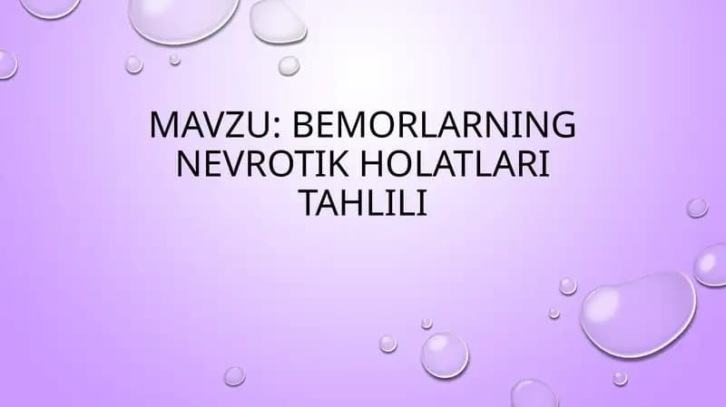 Bemorlarning nevrotik holatlari tahlili