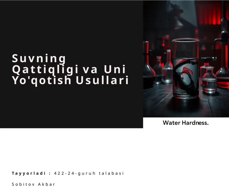 Suvning Qattiqligi va Uni Yo'qotish Usullari