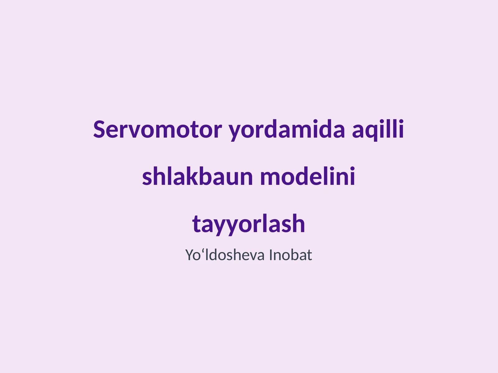 Servomotor yordamida aqilli shlakbaun modelini tayyorlash
