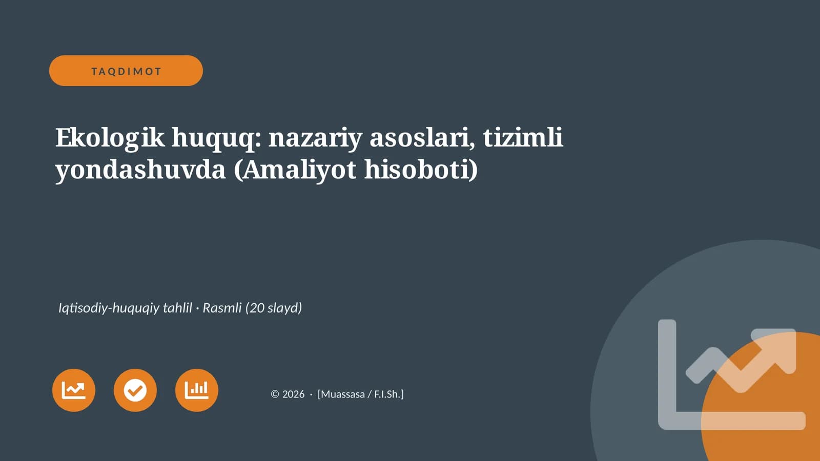 Ekologik huquq: nazariy asoslari, tizimli yondashuvda (Amaliyot hisoboti)