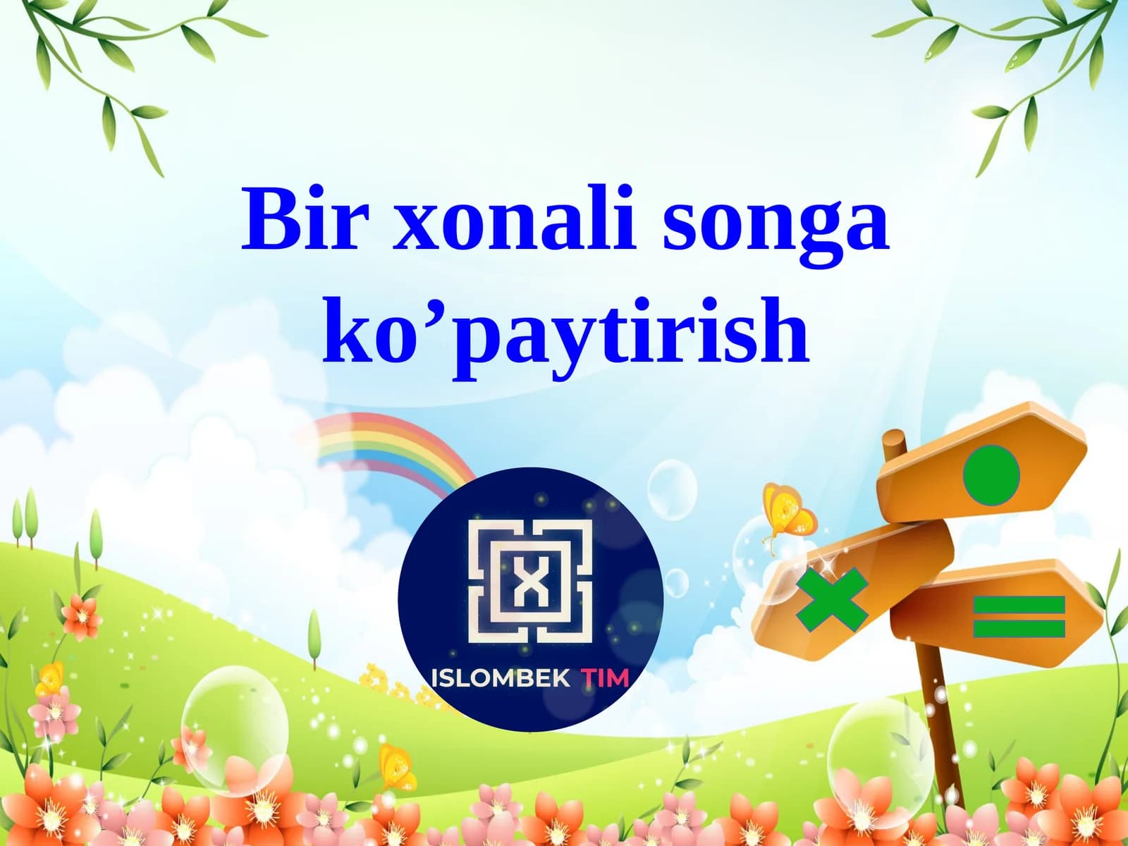 Bir xonali songa ka'paytirish
