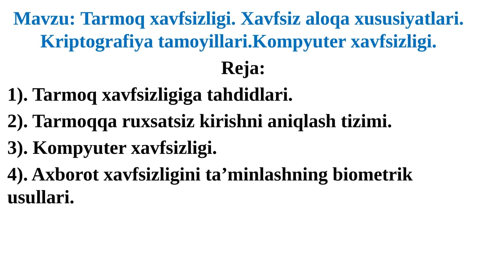 Tarmoq xavfsizligi. Xavfsiz aloqa xususiyatlari.Kriptografiyatamoyillari.Kompyuterxavfsizligi