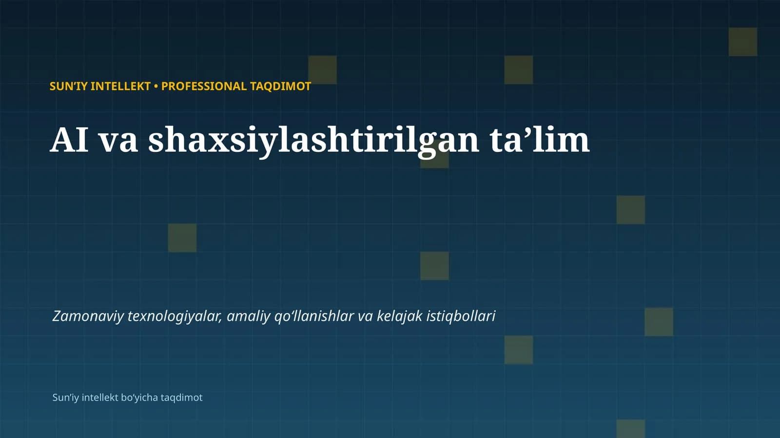 SUNʼIY INTELLEKT • PROFESSIONAL TAQDIMOT