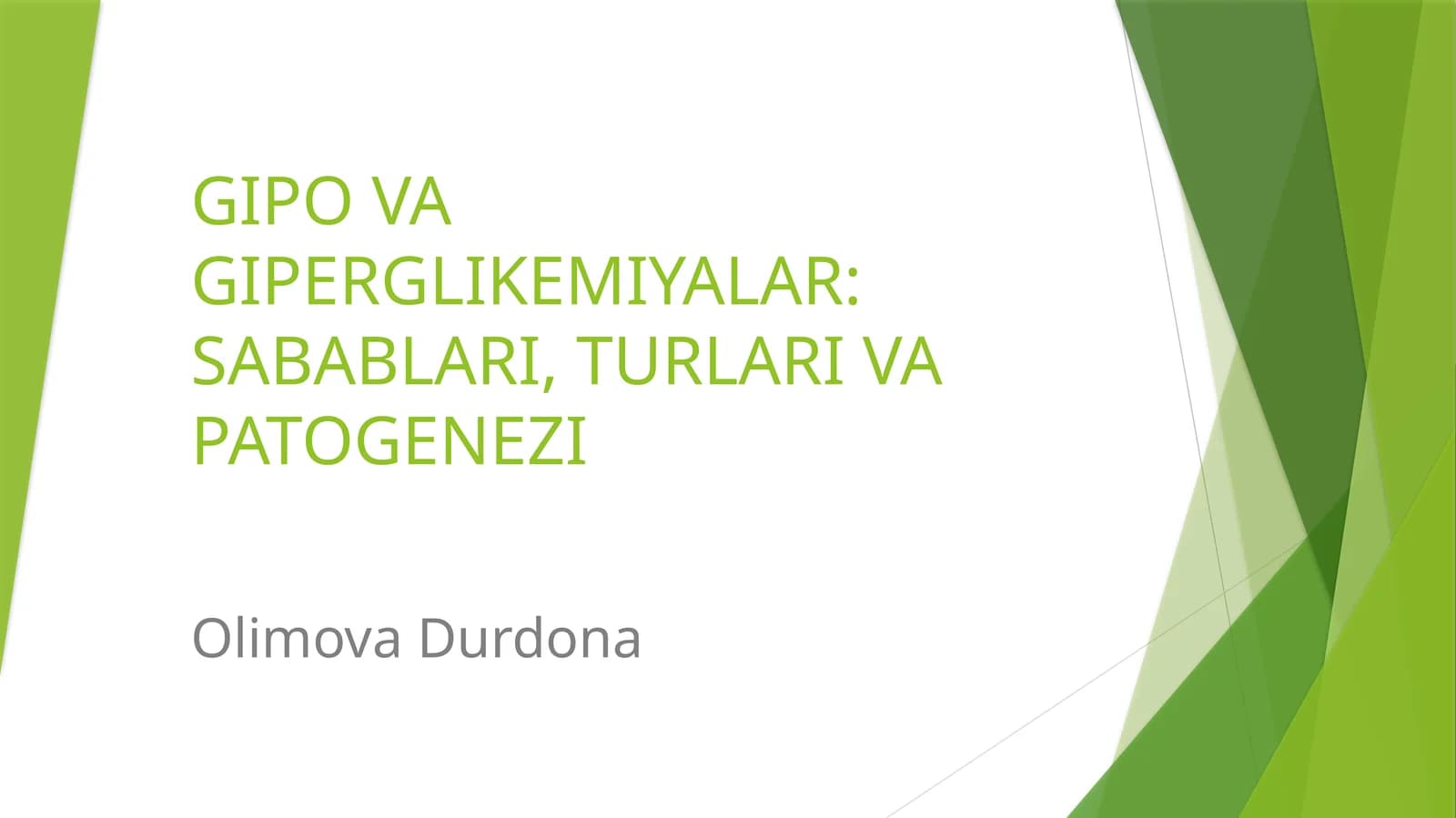 GIPO VA GIPERGLIKEMIYALAR: SABABLARI, TURLARI VA PATOGENEZI