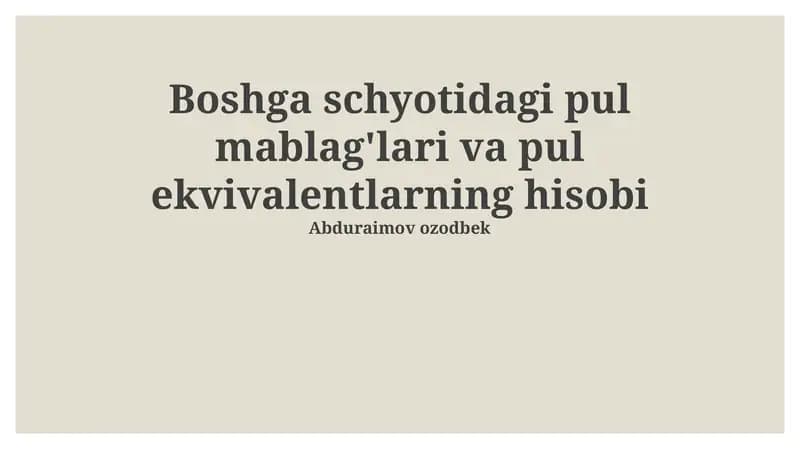 Pul mablag'lari va pul ekvivalentlarning hisobi
