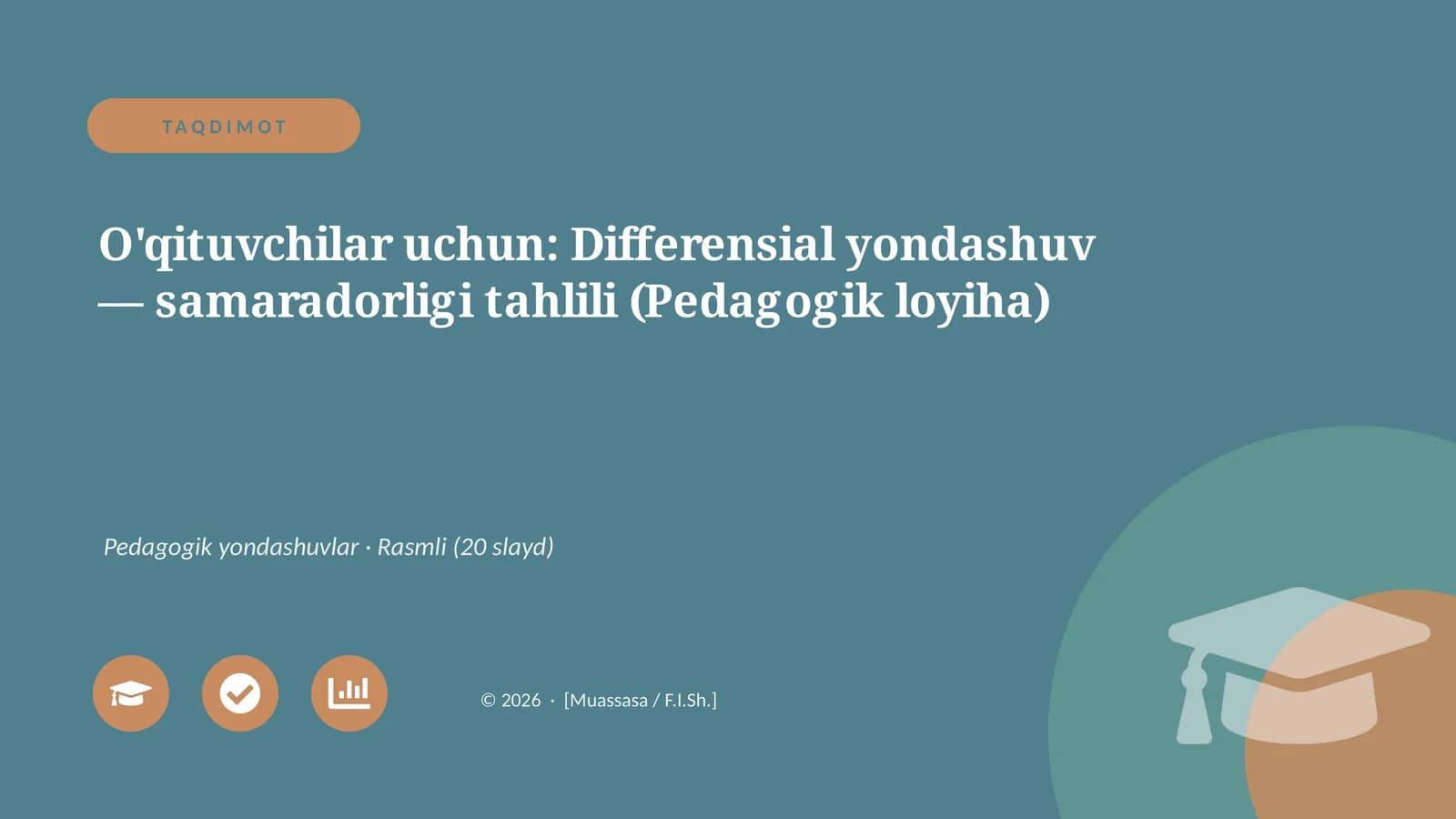 Differensial yondashuv — samaradorligi tahlili (Pedagogik loyiha)