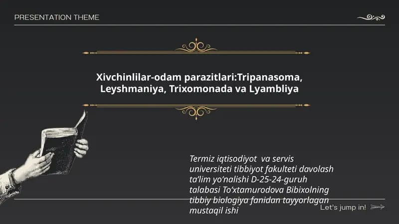 Xivchinlilar-odam parazitlari:Tripanasoma, Leyshmaniya, Trixomonada va Lyambliya