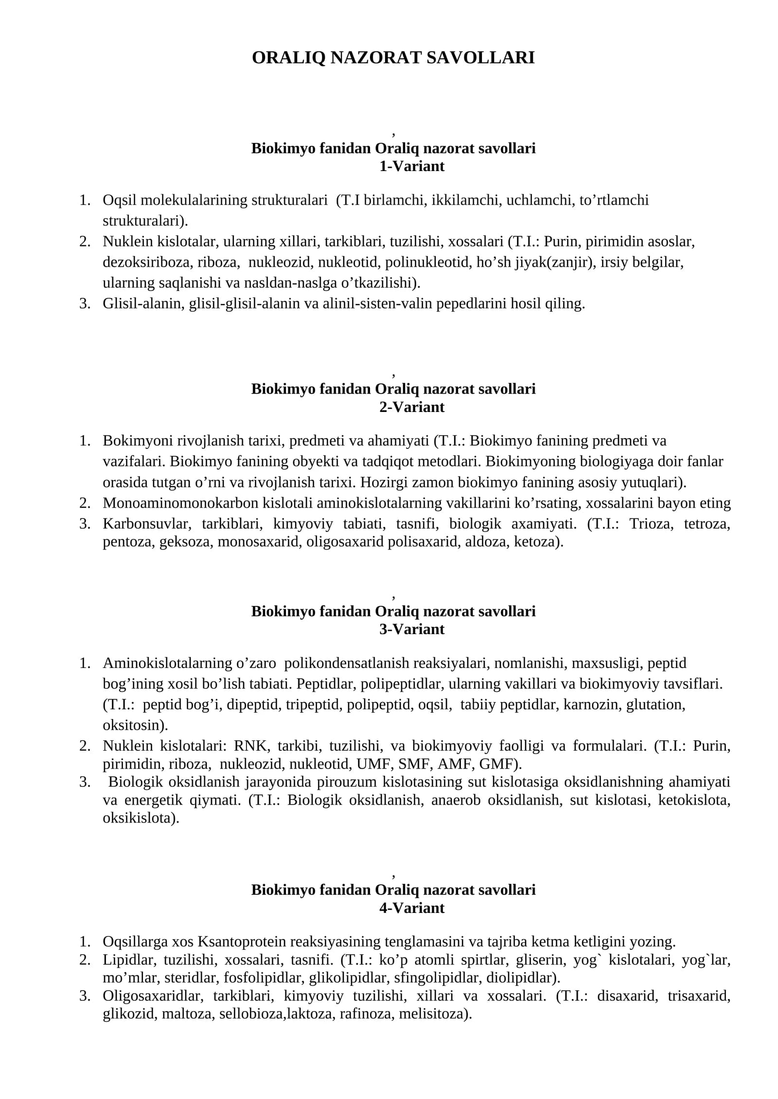 ORALIQ NAZORAT SAVOLLARI, Biokimyo fanidan Oraliq nazorat savollari 1-Variant