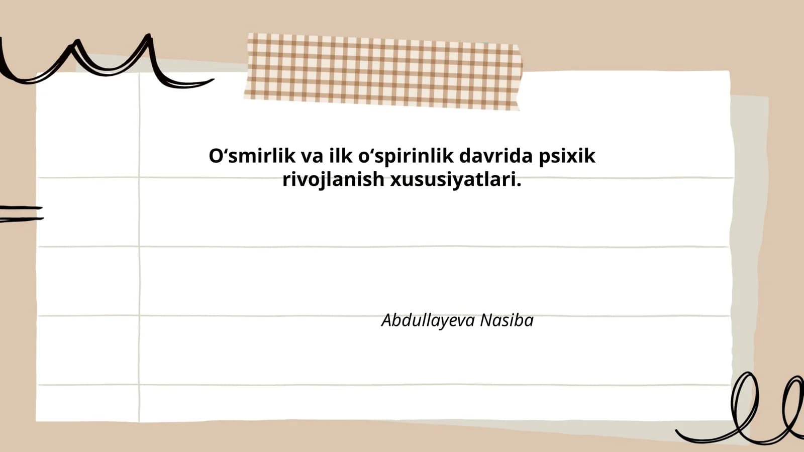 Oʻsmirlik va ilk oʻspirinlik davrida psixik rivojlanish xususiyatlari