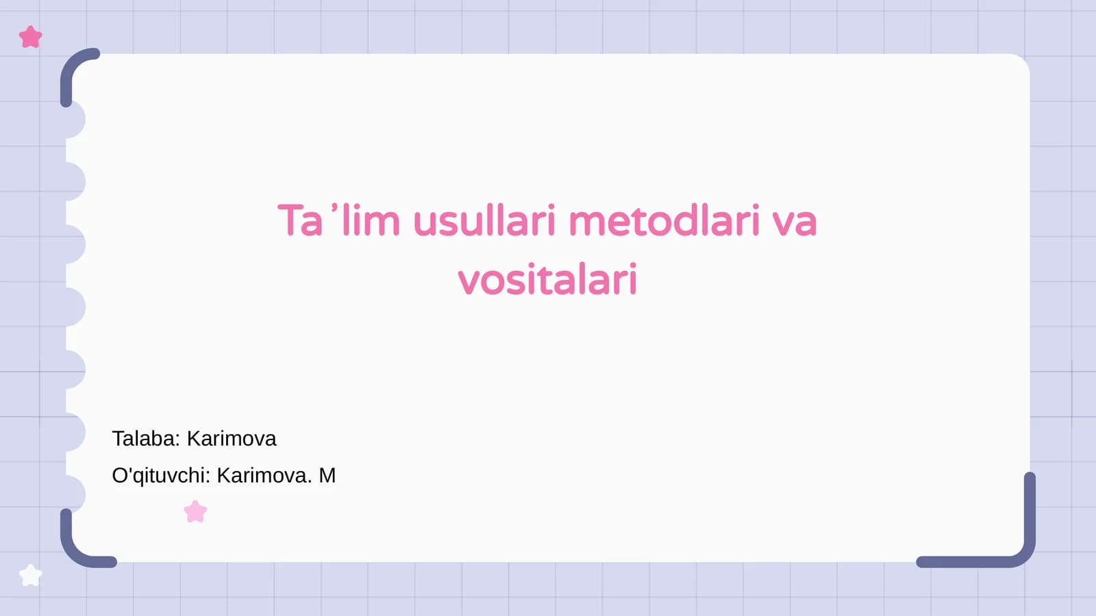 Taʼlim usullari metodlari va vositalari