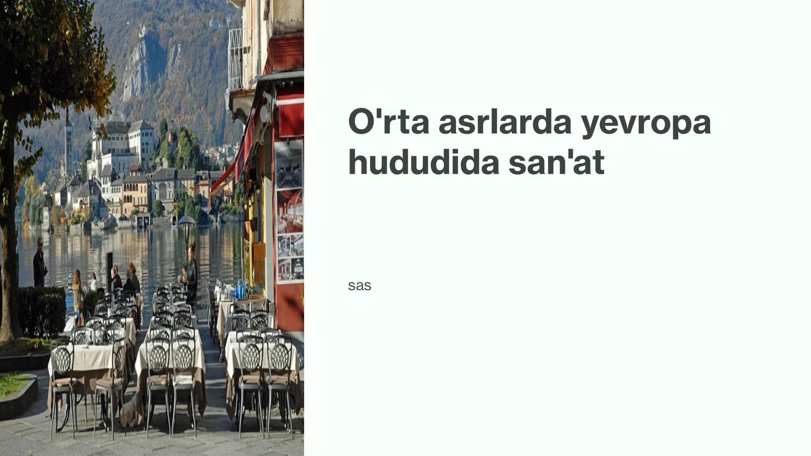 O'rta asrlarda yevropa hududida san'at