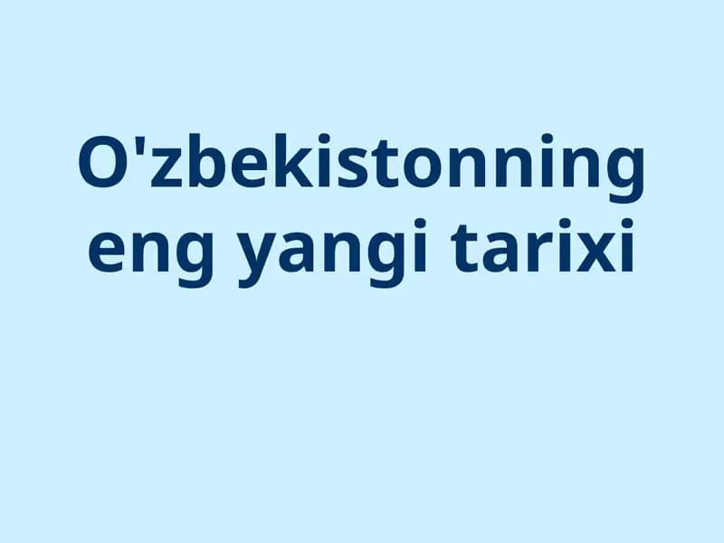 O'zbekistonning eng yangi tarixi