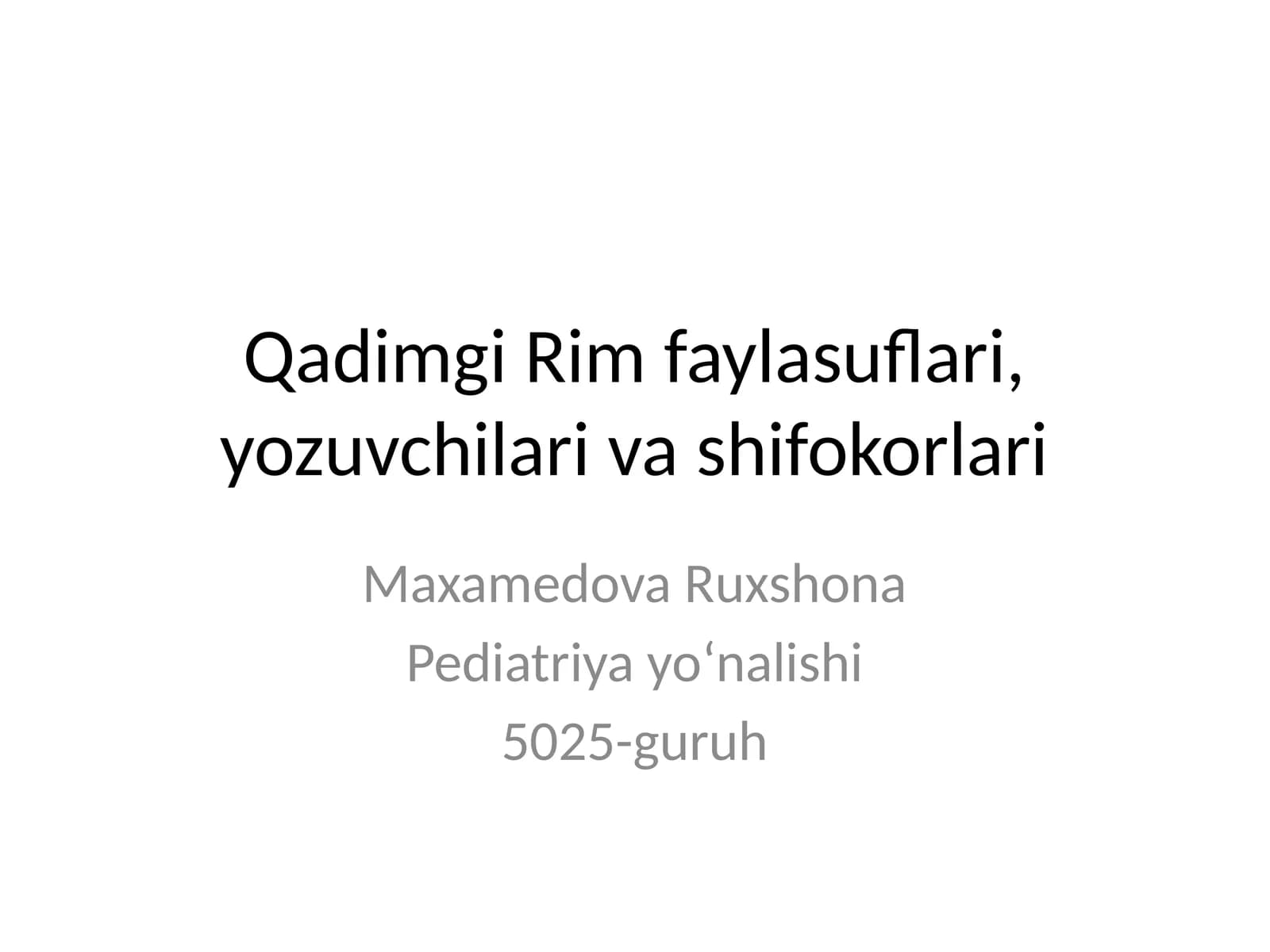 Qadimgi Rim faylasuflari, yozuvchilari va shifokorlari