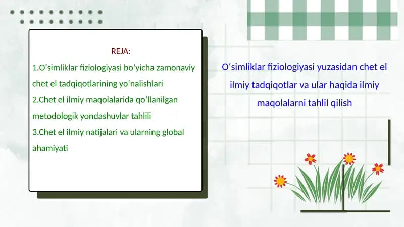 Oʻsimliklar fiziologiyasi yuzasidan chet el ilmiy tadqiqotlar va ular haqida ilmiy maqolalarni tahli